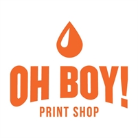 Oh Boy Print Shop Rob   Almaguer